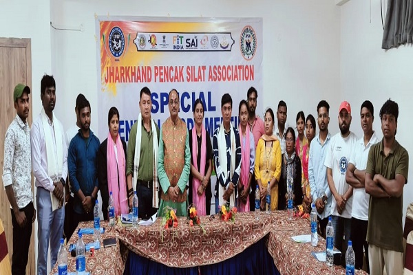 झारखण्ड पेंचक सिलाट एसोसिएशन की वार्षिक आमसभा, नई कार्यकारिणी का सर्वसम्मति से गठन