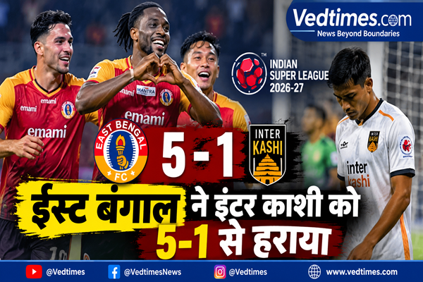ISL 2026-27: ईस्ट बंगाल का धमाकेदार प्रदर्शन, इंटर काशी को 5-1 से रौंदा